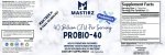 Probio-40 Probiotic Formula 40 billion CFU